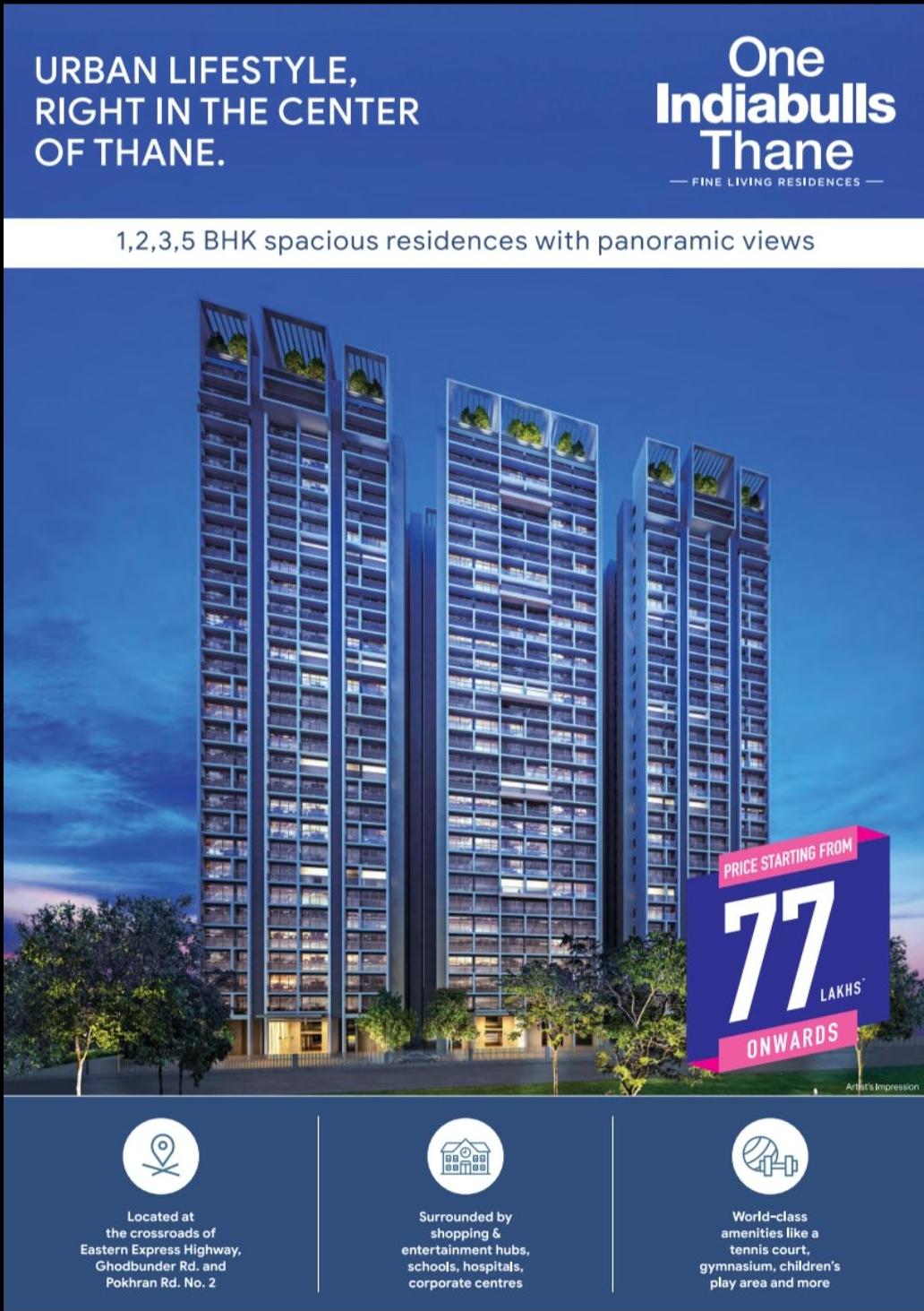 Presenting 1, 2, 3 and 5 BHK spacious residences with panoramic views at One Indiabulls Thane, Mumbai